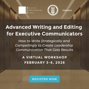 Advanced Writing and Editing for Executive Communicators